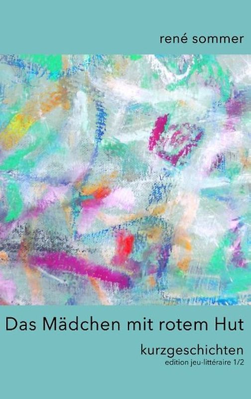 Das Mädchen mit rotem Hut