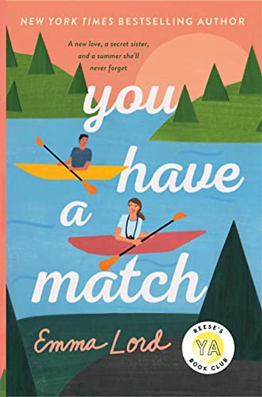You Have a Match: A Novel