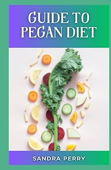 Guide to Pegan Diet: The pegan diet is unique and has its own set of guidelines. In fact, it’s less restrictive than either a paleo or vegan diet by itself.