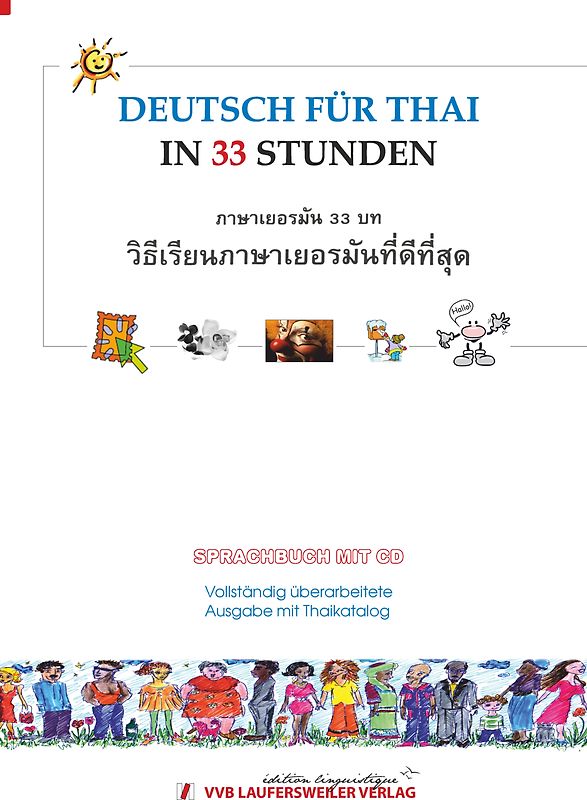 Deutsch für Thailänder in 33 Stunden mit CD /German for Thai in 33 Lessons with CD
