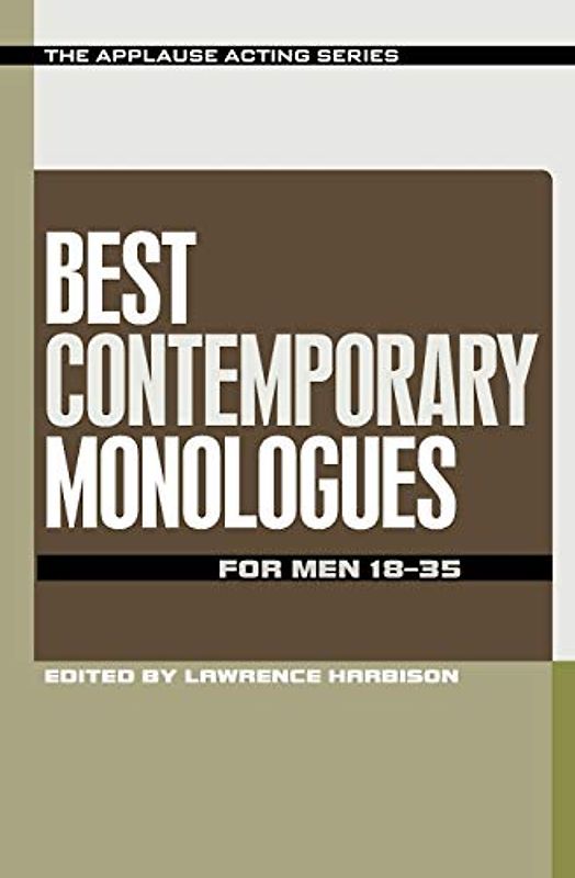 Best Contemporary Monologues for Men 18-35 (Applause Acting)