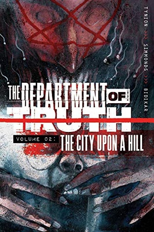 Department of Truth, Volume 2: The City Upon a Hill (Department of Truth, 2)