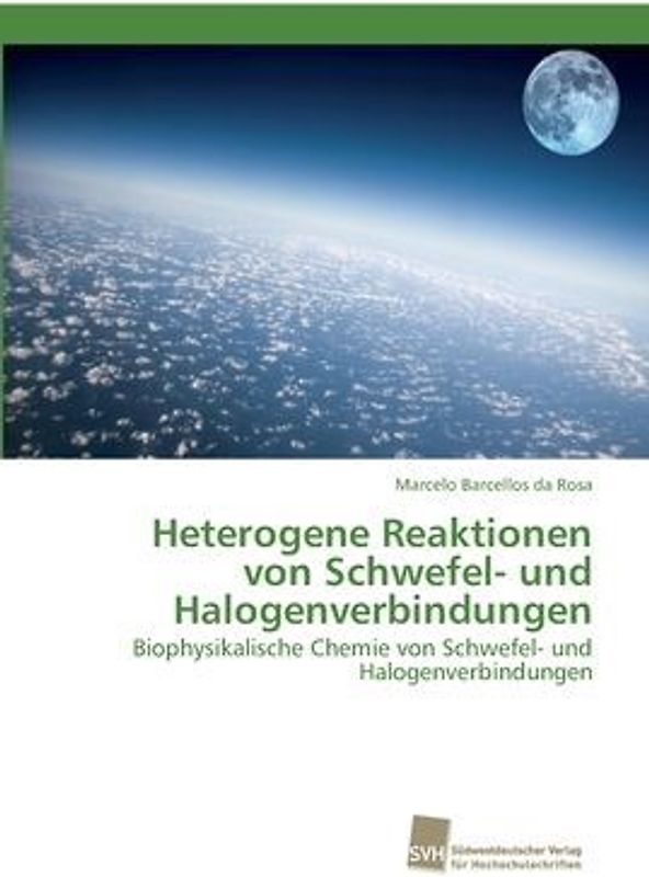 Heterogene Reaktionen von Schwefel- und Halogenverbindungen