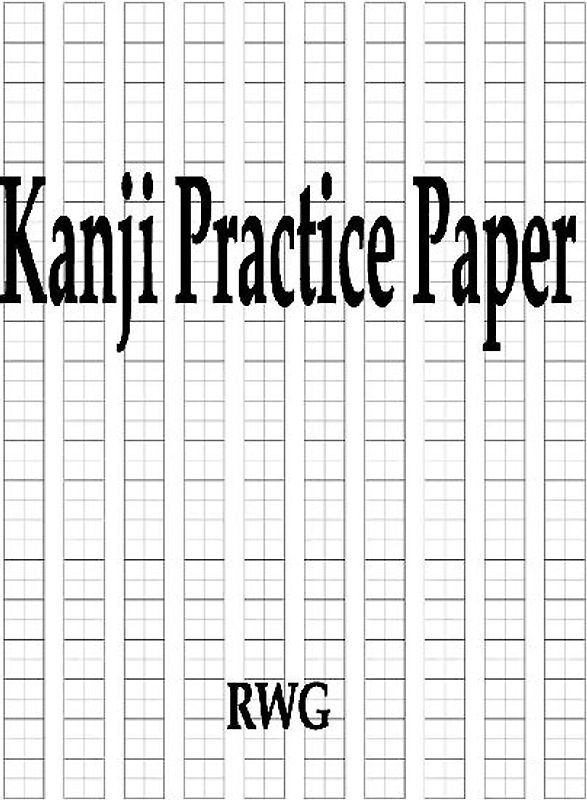 Kanji Practice Paper