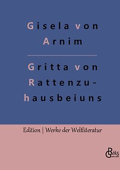 Hochgräfin Gritta von Rattenzuhausbeiuns
