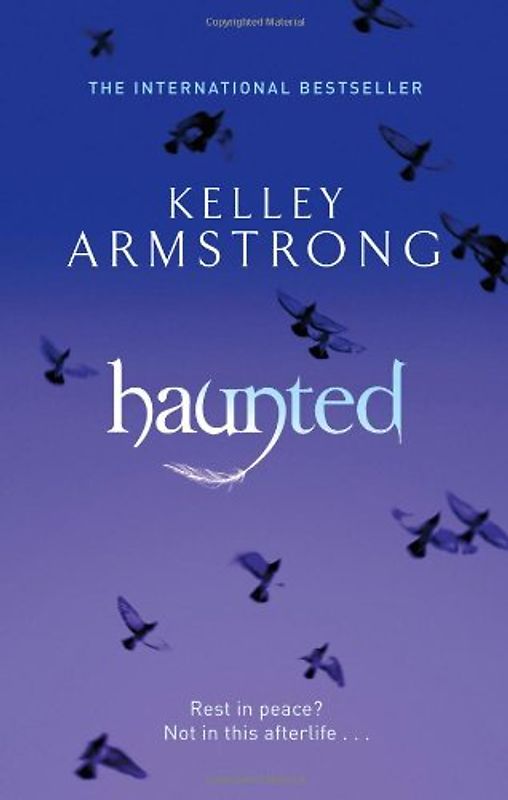 Haunted (Women of the Otherworld) - Kelley Armstrong