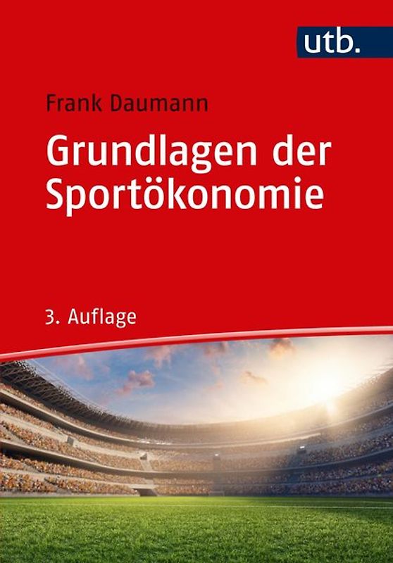 Grundlagen der Sportökonomie