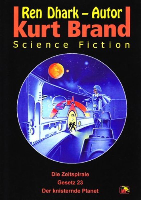 Die Zeitspirale /Gesetz 23 /Der knisternde Planet
