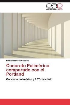 Concreto Polimérico comparado con el Portland