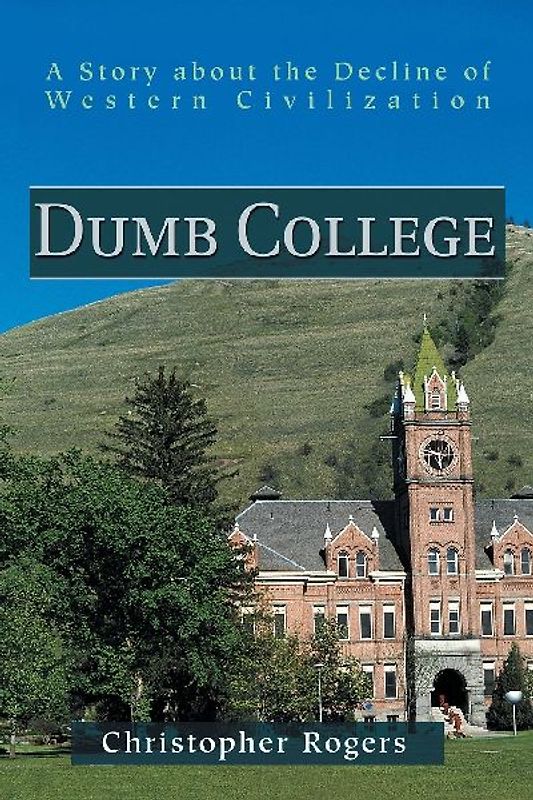 Dumb College