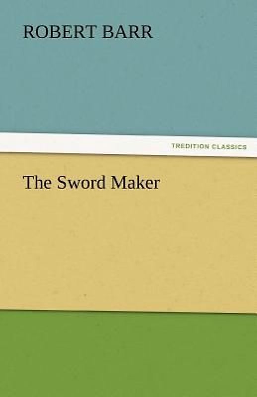 The Sword Maker