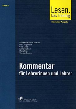Lesen. Das Training - Lesefertigkeiten, Lesegeläufigkeit, Lesestrategien... / Stufe 2: Kommentar für Lehrerinnen und Lehrer