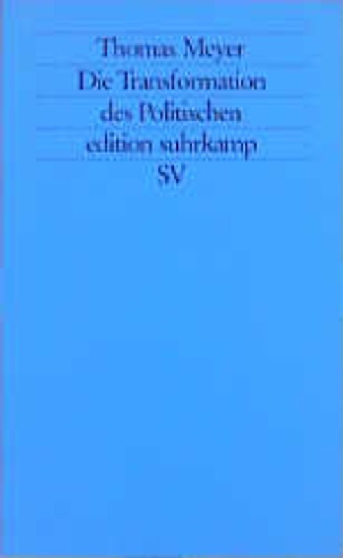 Die Transformation des Politischen