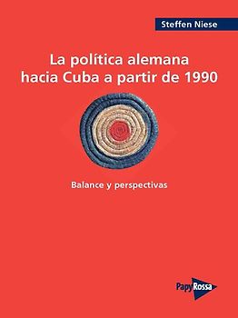 La política alemana hacia Cuba a partir de 1990
