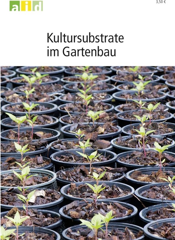 Kultursubstrate im Gartenbau