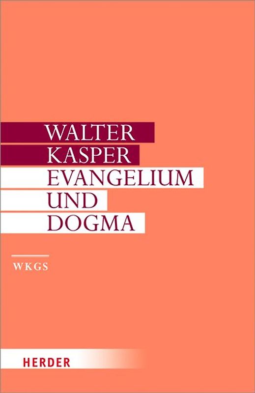 Evangelium und Dogma