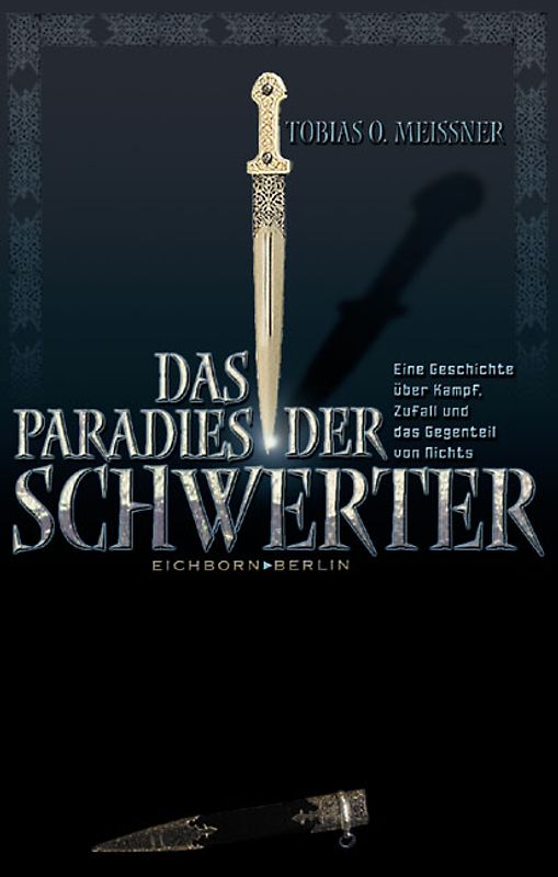 Das Paradies der Schwerter