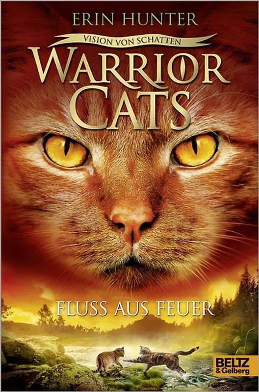 Warrior Cats - Vision von Schatten. Fluss aus Feuer