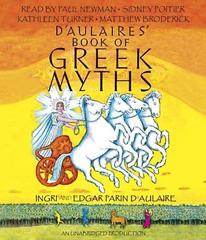 D'Aulaires' Book of Greek Myths - d'Aulaire, Ingri