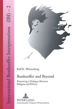 Bonhoeffer and Beyond