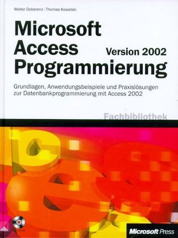 Microsoft Access Version 2002 - Programmierung