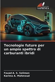 Tecnologie future per un ampio spettro di carburanti ibridi
