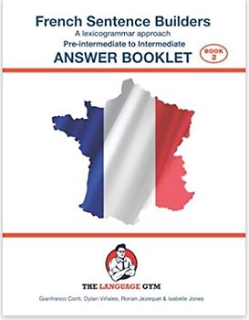FRENCH SENTENCE BUILDERS - Pre-Intermediate