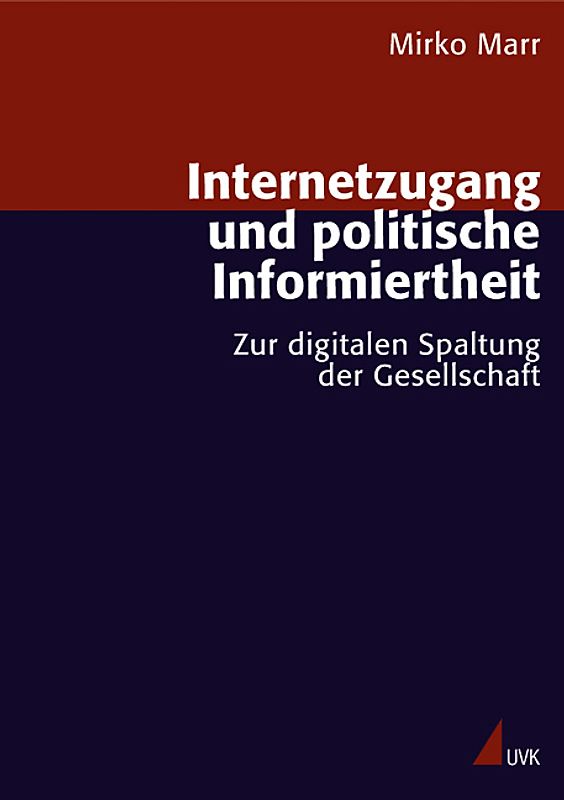 Internetzugang und politische Informiertheit