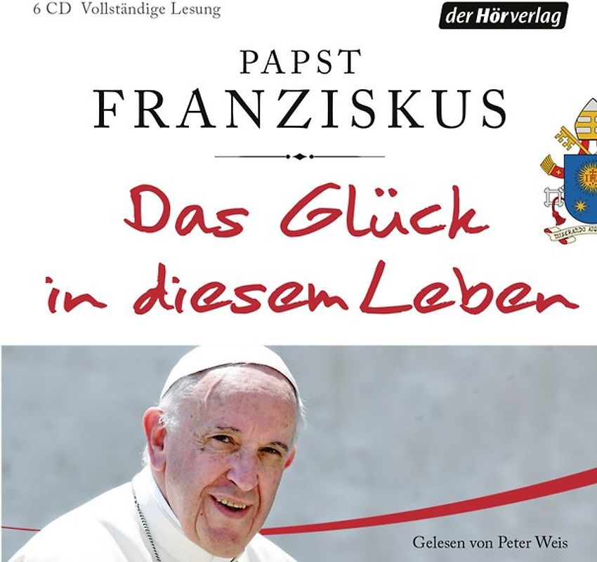 Das Glück in diesem Leben