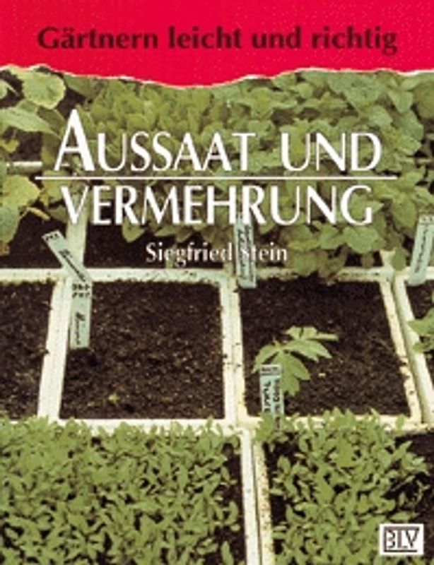 Aussaat und Vermehrung