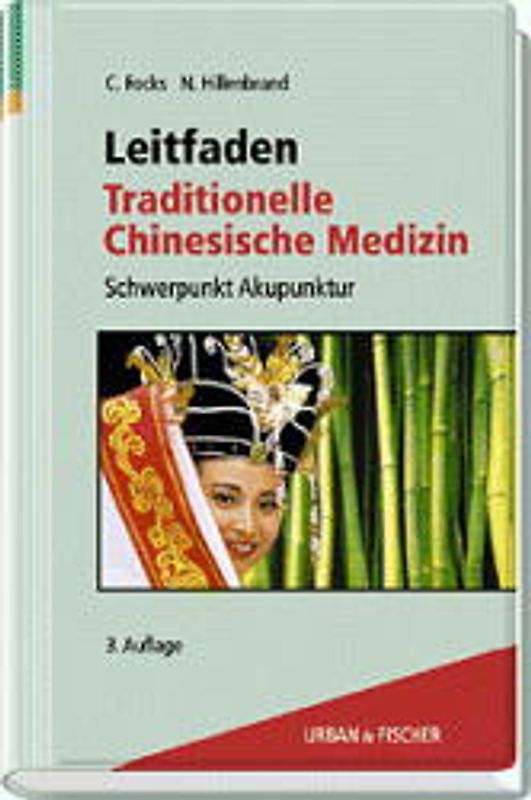 Leitfaden Traditionelle Chinesische Medizin
