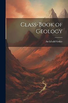 Class-Book of Geology