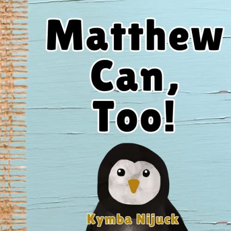 Matthew Can, Too!: In this PERSONALIZED, interactive ABC book for kids, Explore the Animal Kingdom with Fun Facts & Engaging Activities. Learn the ... Learners! (Matthew's Personalized Library)