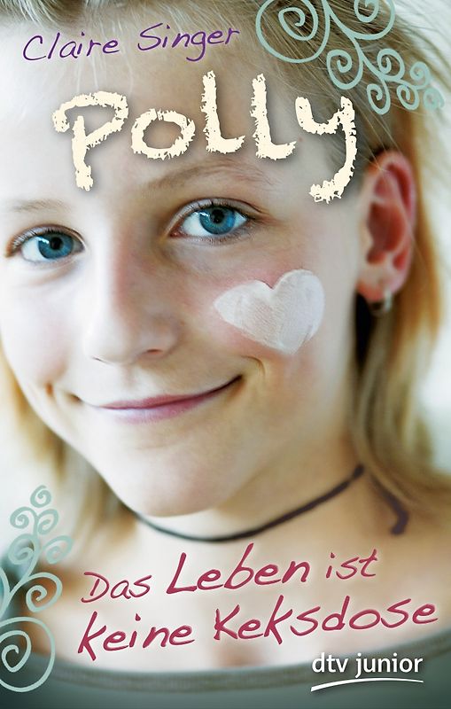 Polly Das Leben ist keine Keksdose