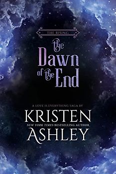 The Dawn of the End (Rising, Band 3)
