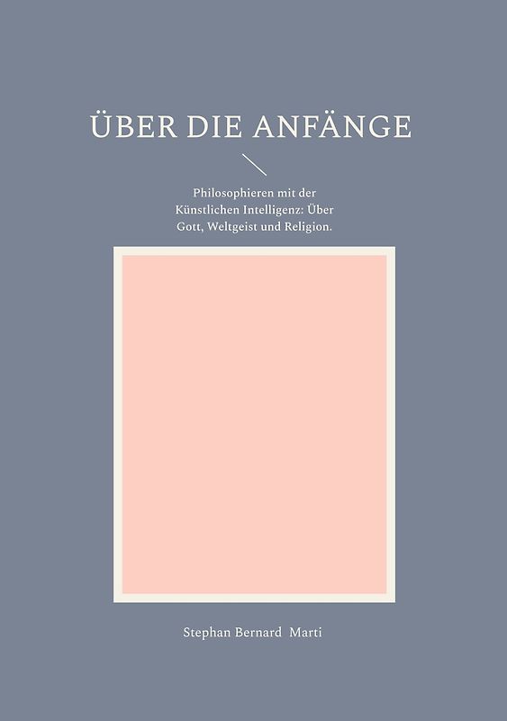 Über die Anfänge