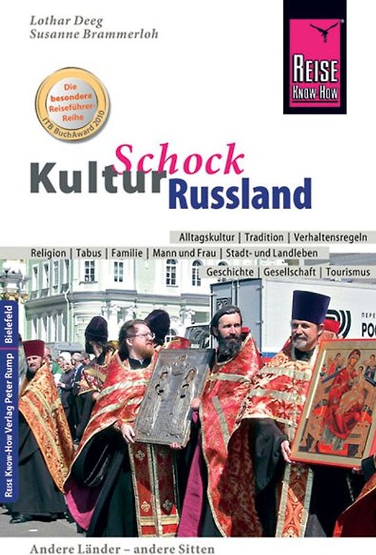 Reise Know-How KulturSchock Russland. Alltagskultur, Traditionen, Verhaltensregeln, ...