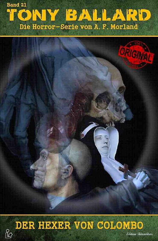 TONY BALLARD - DAS ORIGINAL, BAND 21: DER HEXER VON COLOMBO
