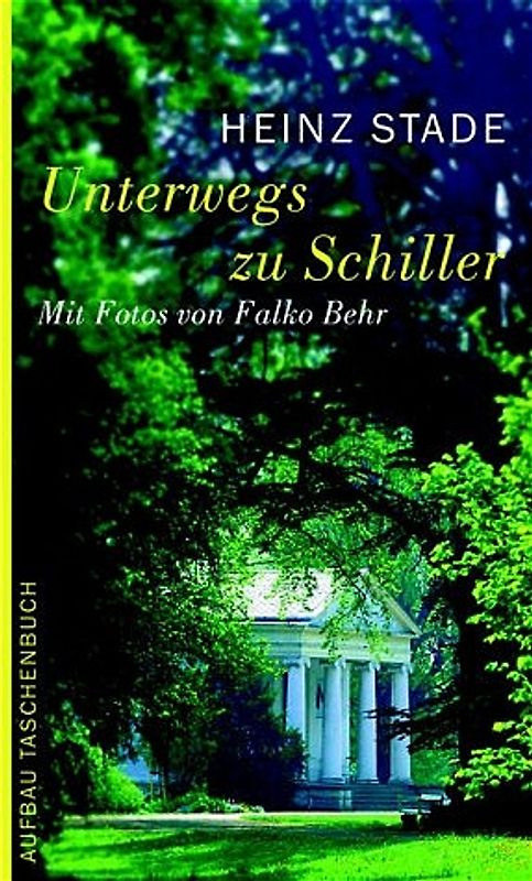 Unterwegs zu Schiller