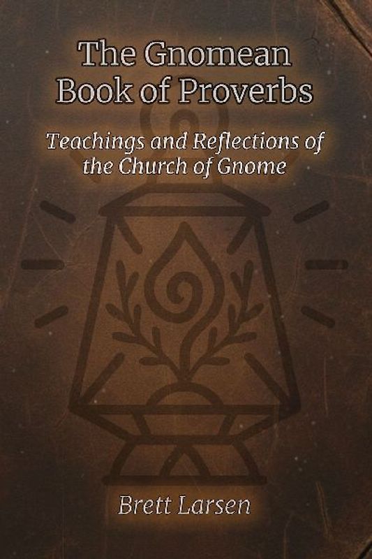 The Gnomean Book of Proverbs