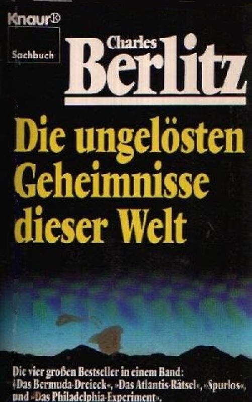 Die ungelösten Geheimnisse dieser Welt