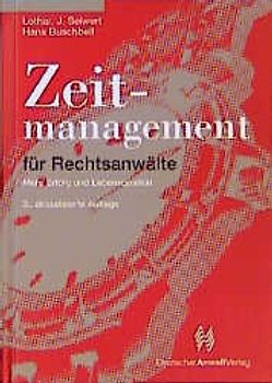 Zeitmanagement für Rechtsanwälte
