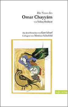 Die Verse des Omar Chayyām