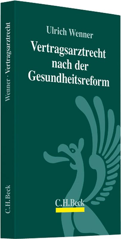 Das Vertragsarztrecht nach der Gesundheitsreform