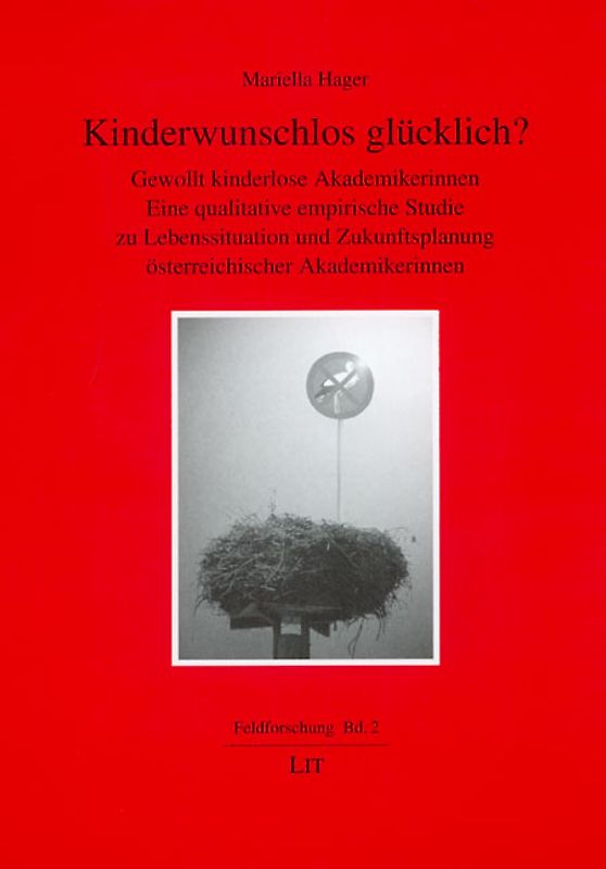 Kinderwunschlos glücklich?