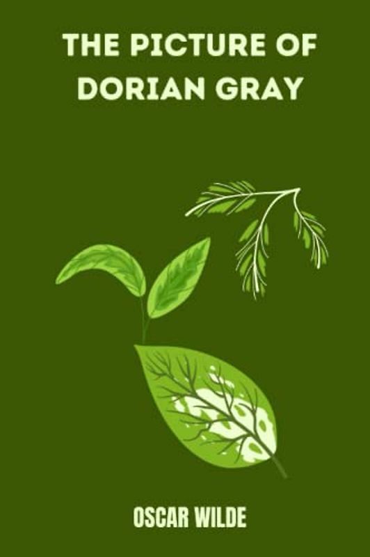 The Picture of Dorian Gray by oscar wilde