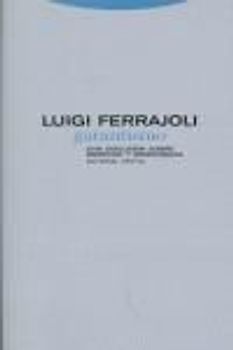 Garantismo. Debate sobre el derecho y la democracia