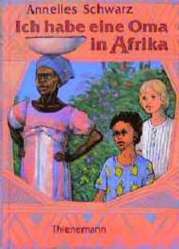 Ich habe eine Oma in Afrika
