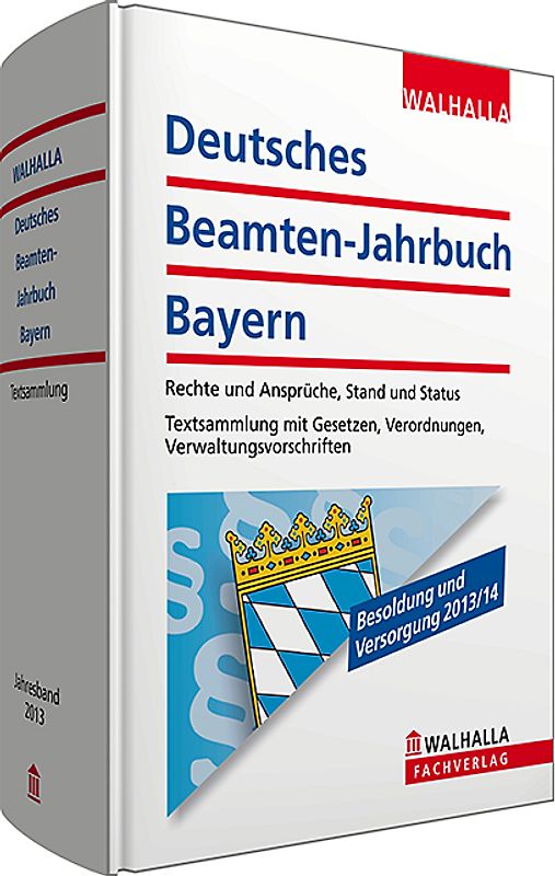 Deutsches Beamten-Jahrbuch Bayern Taschenausgabe 2013