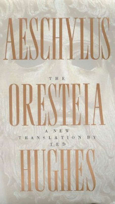 Oresteia of Aeschylus